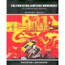 The Pakistan Lawyer Movement by Muneer Malik
